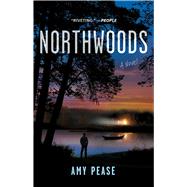 Northwoods A Novel