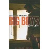 Big Boys, Little Lies : An Anthology of Erotic Tales about Big Boys with Something to Hide