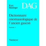 Dictionnaire Onomasiologique De L'ancien Gascon Dag