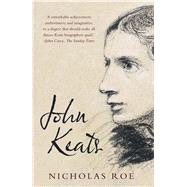 John Keats; A New Life