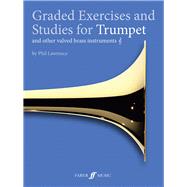 Graded Exercises and Studies for Trumpet and Other Valved Brass Instruments