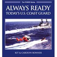 Always Ready: Today's U.S. Coast Guard