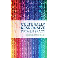 Culturally Responsive Data Literacy