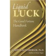 Liquid Luck