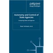 Autonomy and Control of State Agencies