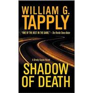 Shadow of Death A Brady Coyne Novel