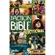 The Action Bible Devotional 52 Weeks of God-Inspired Adventure