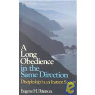 Long Obedience in the Same Direction