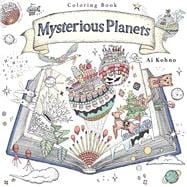 Mysterious Planets A Coloring Book
