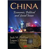 China : Economics, Political and Social Issues