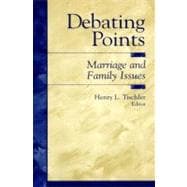 Debating Points Marriage and Family Issues