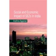 Social and Economic Impact of SEZs in India