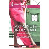 Last-minute Bridesmaid