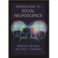 Introduction to Social Neuroscience