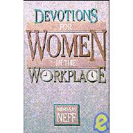 Devotions for Women in the Workplace