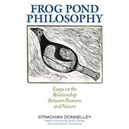 Frog Pond Philosophy