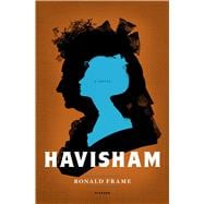 Havisham A Novel