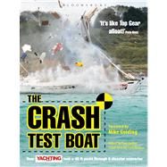 Crash Test Boat How Yachting Monthly took a 40ft boat through 8 disaster scenarios