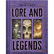 Lore and Legends