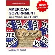 AMERICAN GOVERNMENT: Your Voice, Your Future (Paperback Bundle + Online-Offline eBook)