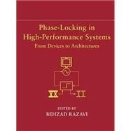 Phase-Locking in High-Performance Systems From Devices to Architectures