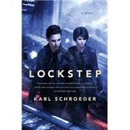 Lockstep A Novel