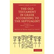 The Old Testament in Greek According to the Septuagint