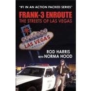 Frank-3 Enroute: The Streets of Las Vegas