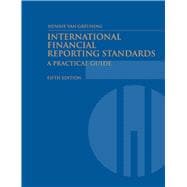 International Financial Reporting Standards : A Practical Guide