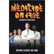 Medicine on Fire,9781663257277
