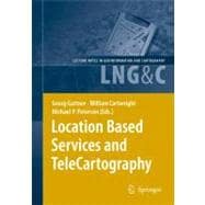 Location Based Services and Telecartography