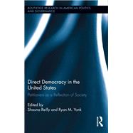 Direct Democracy in the United States: Petitioners as a Reflection of Society