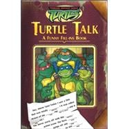 Turtle Talk : A Funny Fill-ins Book