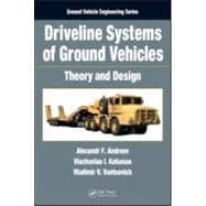 Driveline Systems of Ground Vehicles: Theory and Design,9781439817278