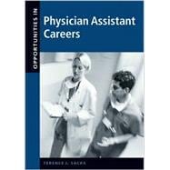 Opportunities in Physician Assistant Careers
