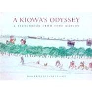 A Kiowa's Odyssey: A Sketchbook from Fort Marion