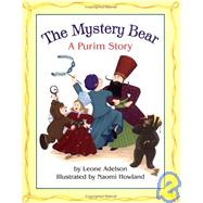 The Mystery Bear: A Purim Story
