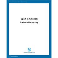 Sport in America: Indiana University