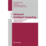 Advanced Intelligent Computing : 7th International Conference, ICIC 2011, Zhengzhou, China, August 11-14, 2011. Revised Selected Papers