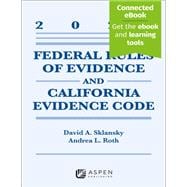 Federal Rules Evidence and California Evidence Code, 2024