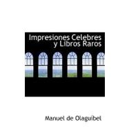 Impresiones Celebres y Libros Raros