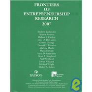 Frontiers of Entrepreneurship Research 2007: Proceedings of the Twenty-seventh Annual Entrepreneurship Research Conference