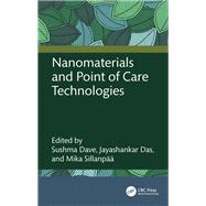 Nanomaterials and Point of Care Technologies