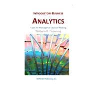 Introductory Business Analytics: Tools for Managerial Decision making
