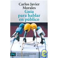 Guia para hablar en publico / Guide to Public Speaking