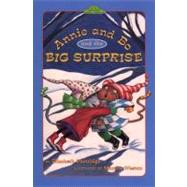 Annie and Bo and the Big Surprise