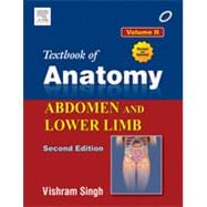 Textbook of Anatomy (Regional and Clinical) Abdomen and Lower Limb; Volume II, 2nd Edition