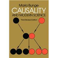 Causality and Modern Science Third Revised Edition
