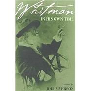 Whitman in His Own Time