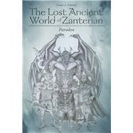 The Lost Ancient World of Zanterian -Paradox,9781489727282